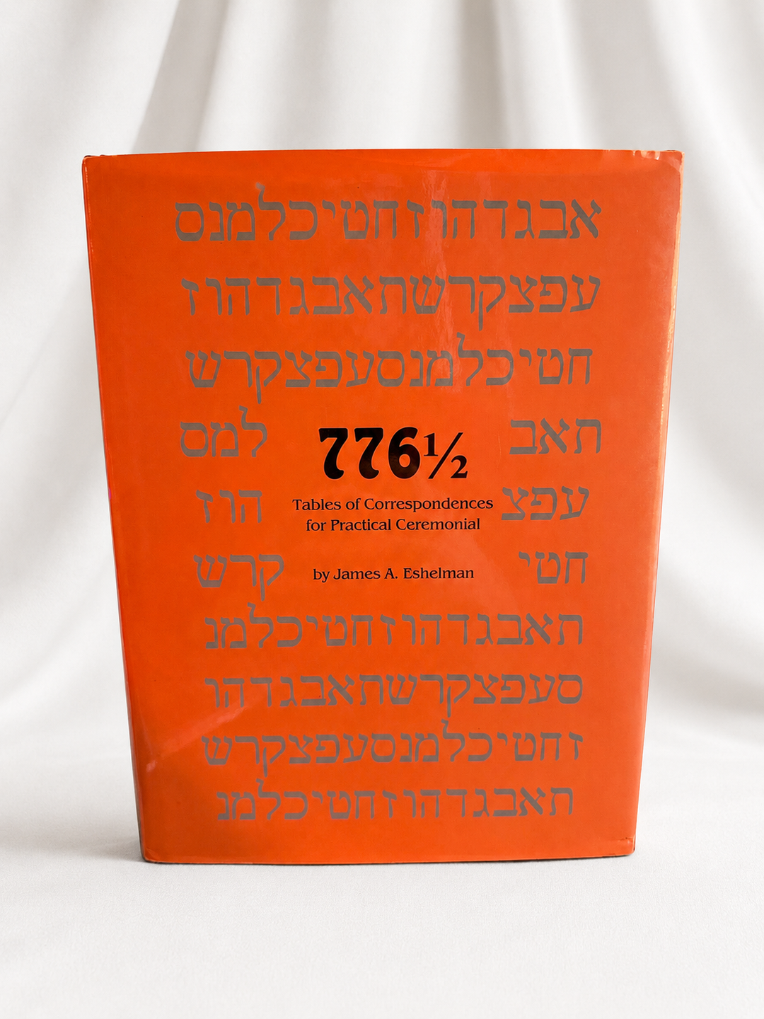 776½: Tables of Correspondences for Practical Ceremonial