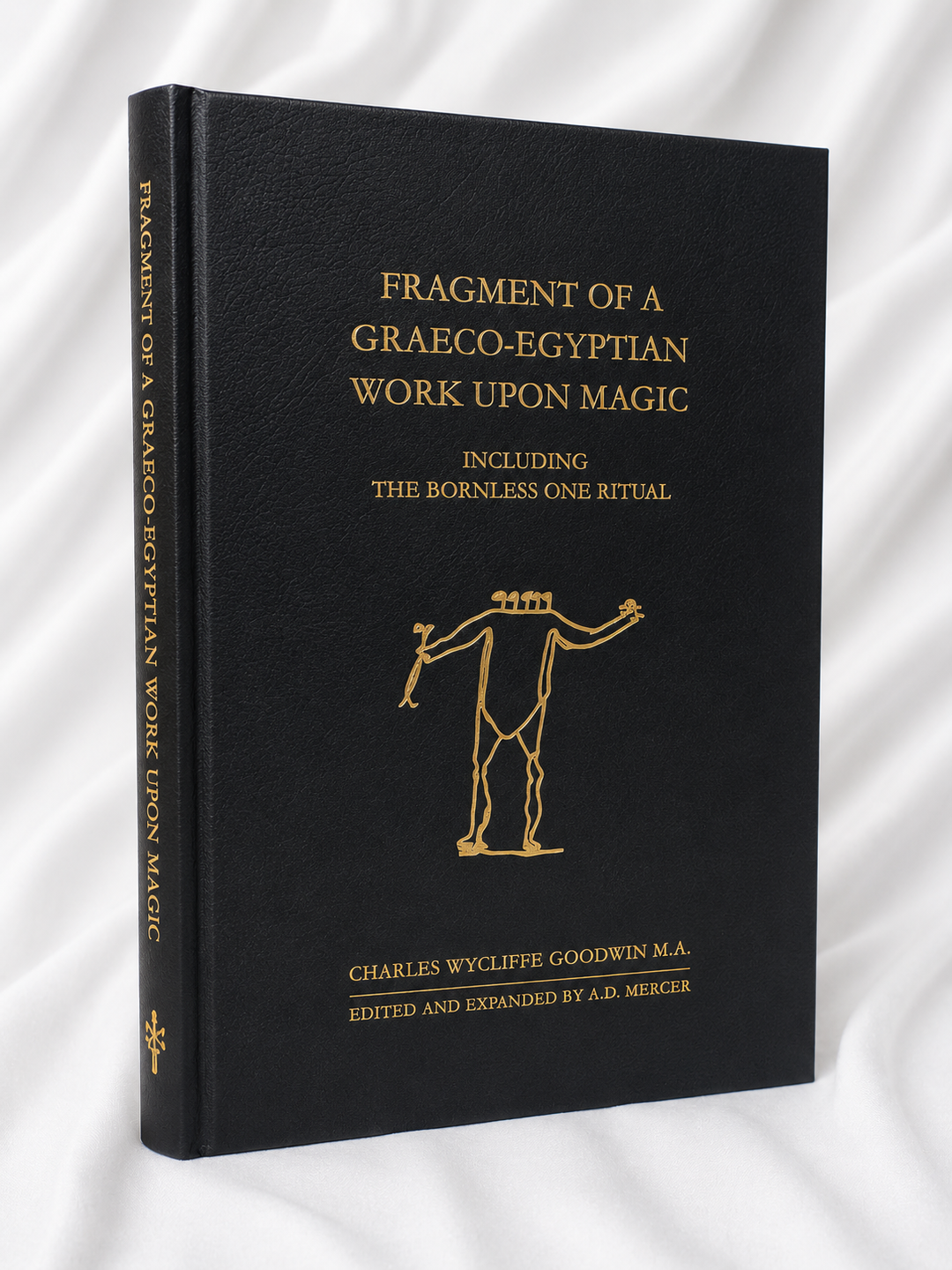 Fragments of A Graeco-Egyptian Work Upon Magic