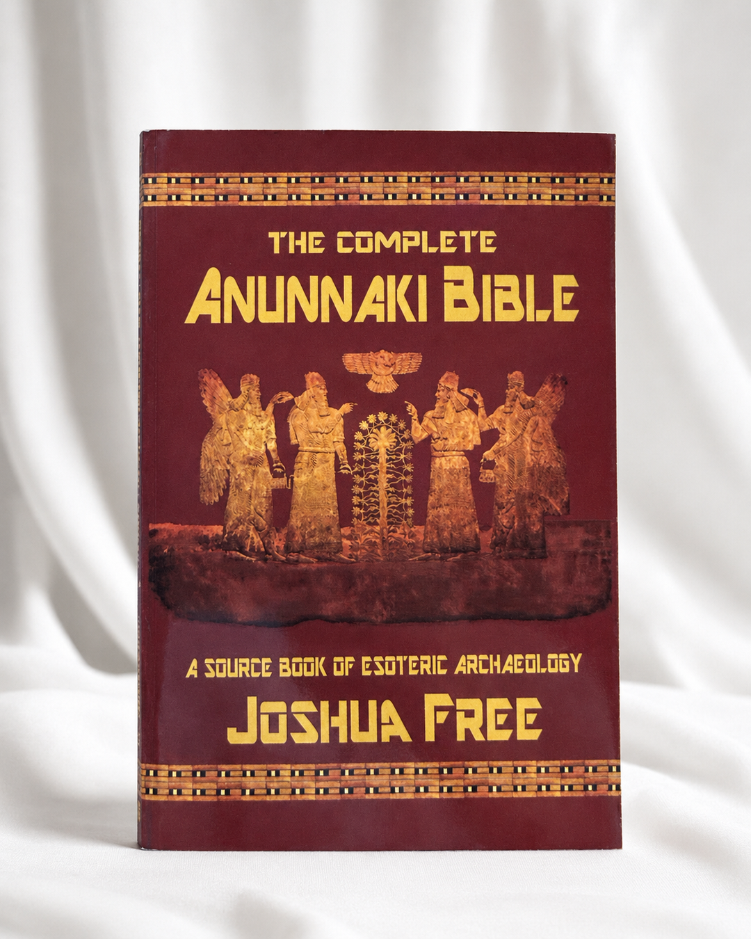 The Complete Anunnaki Bible