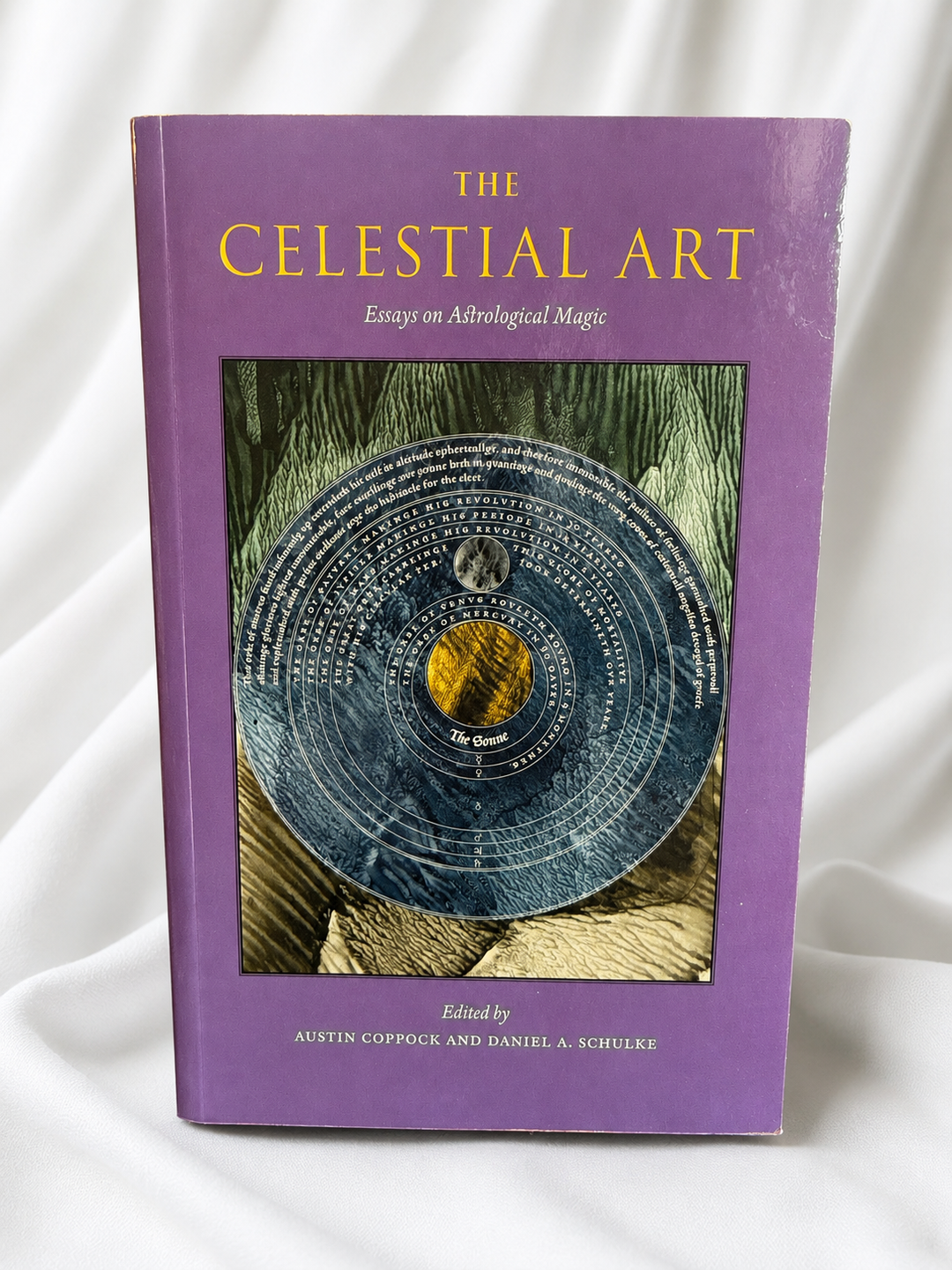 The Celestial Art: Essays on Astrological Magic
