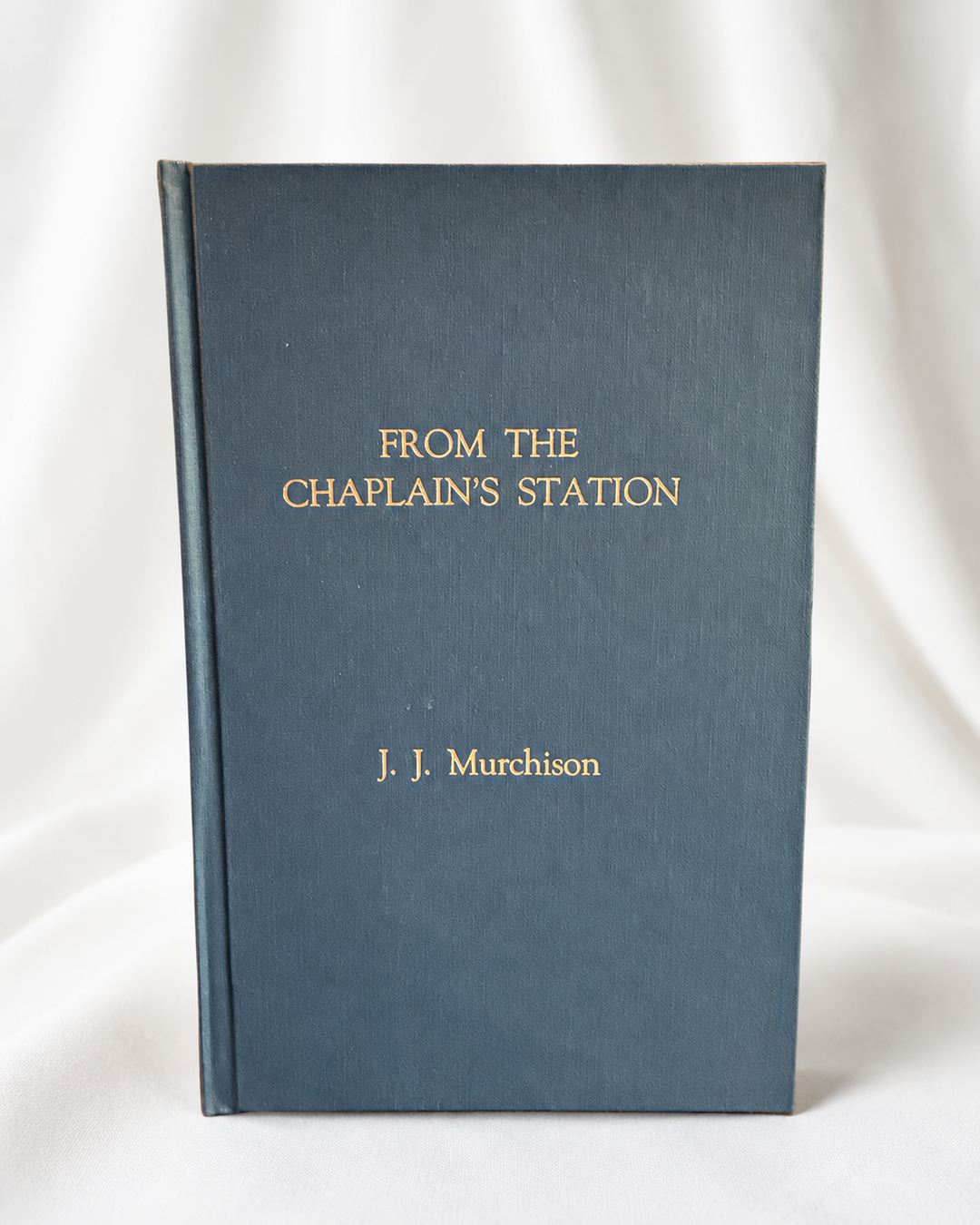 From the Chaplain’s Station