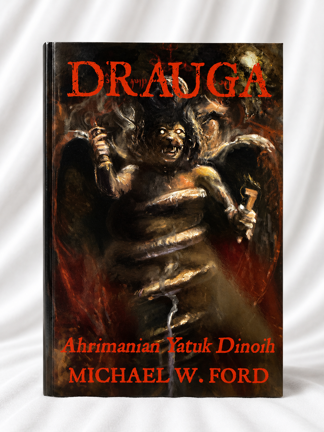 Drauga: Ahrimanian Yatuk Dinoih