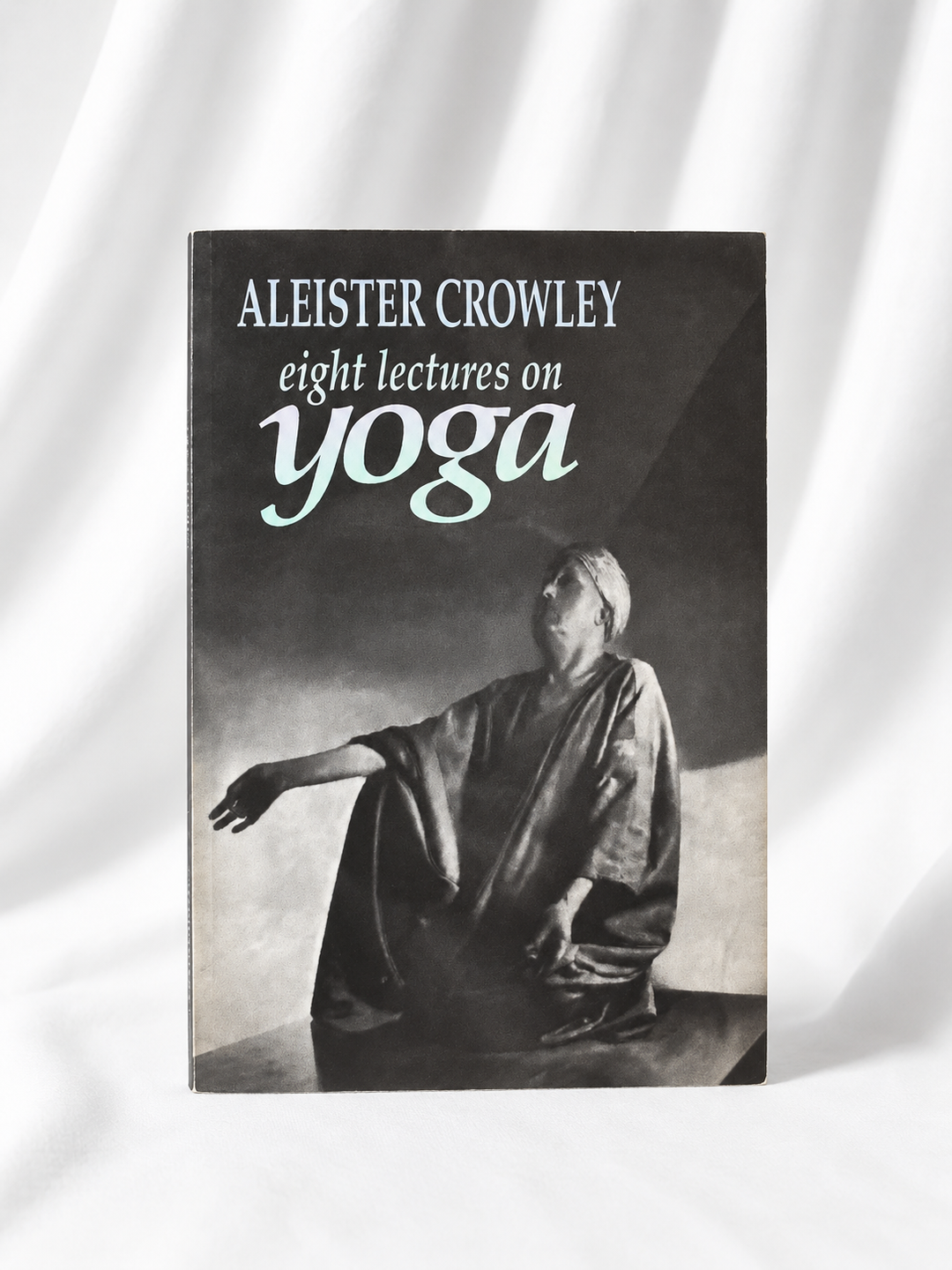 Eight Lectures on Yoga