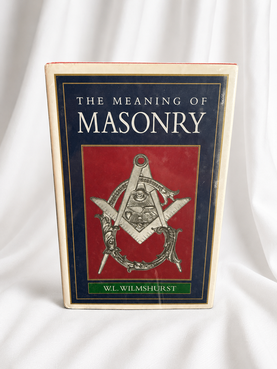 The Meaning of Masonry