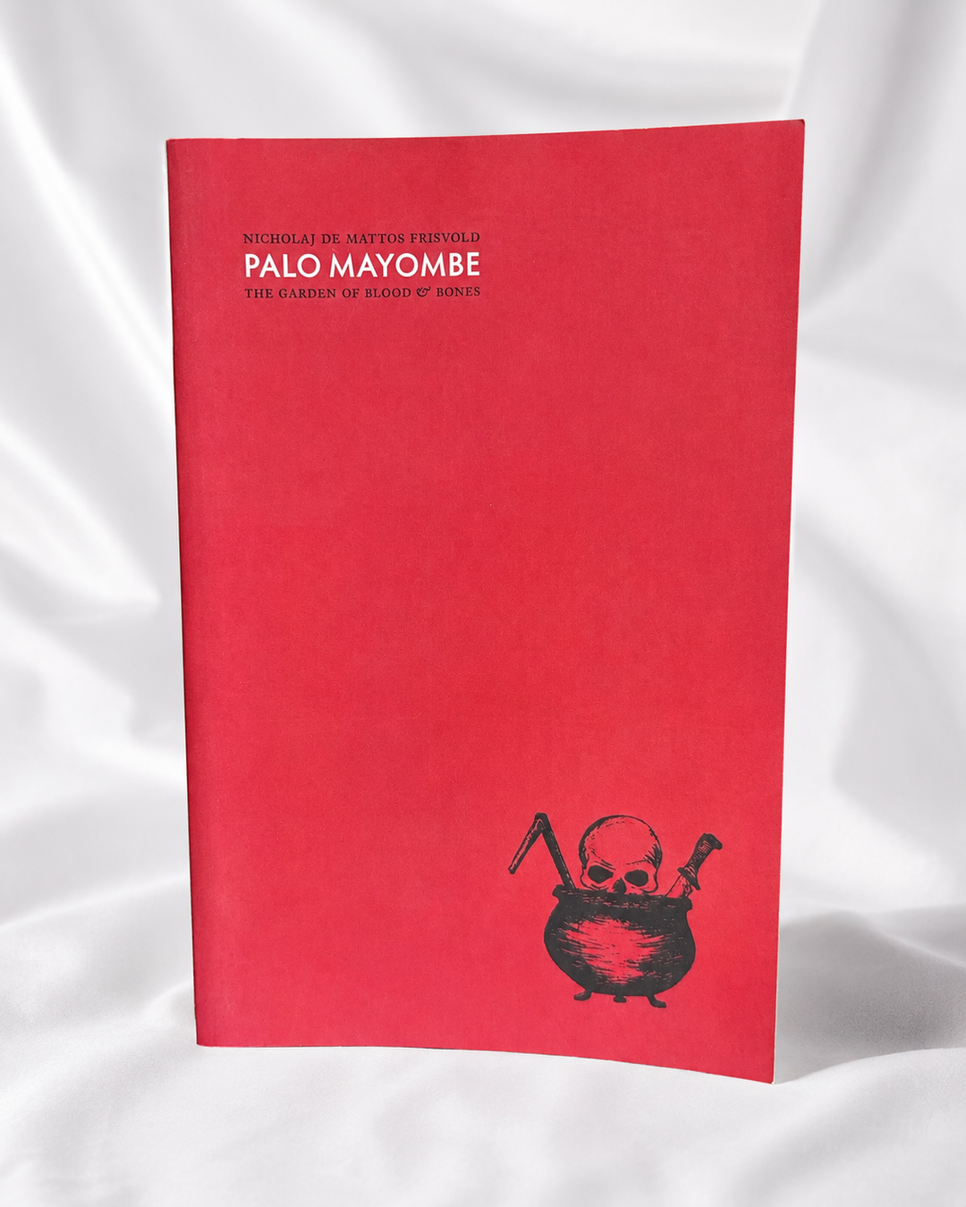 Palo Mayombe: The Garden of Blood &amp;amp; Bones