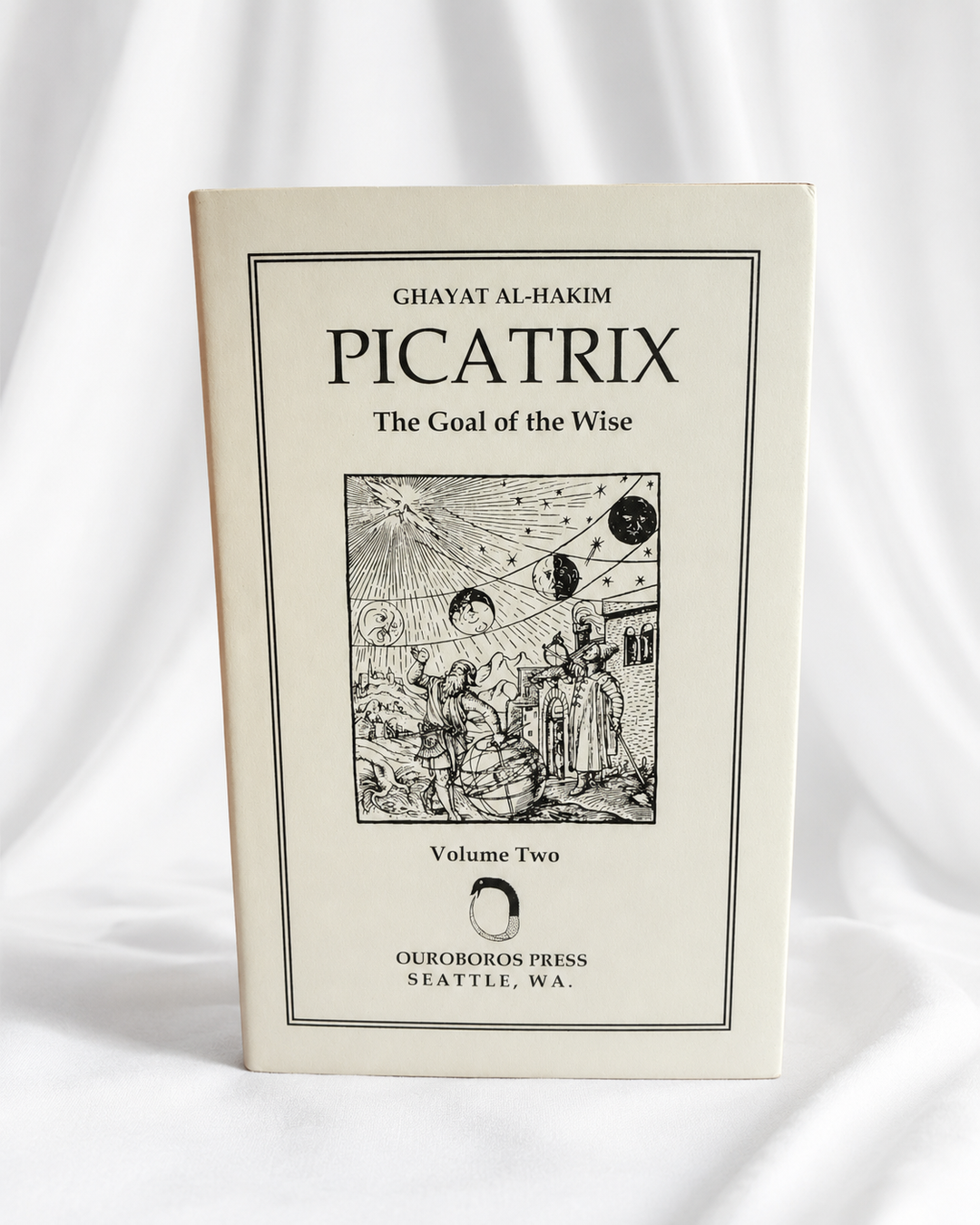 Picatrix: The Goal of the Wise