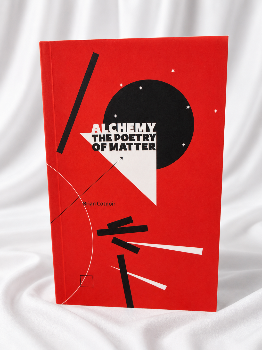 Alchemy the Poetry of Matter