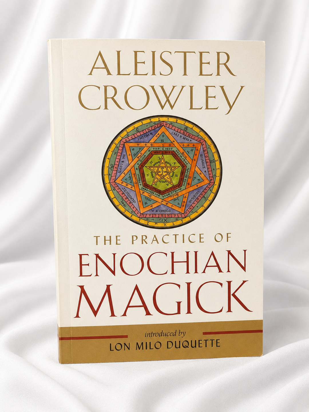 The Practice of Enochian Magick