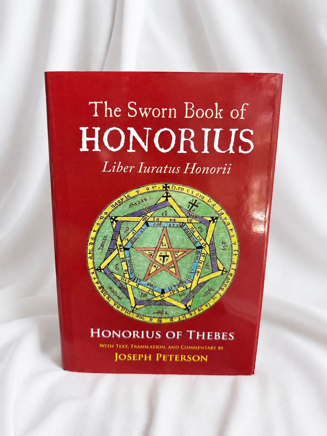 The Sworn Book of Honorius (Liber Iuratus Honorii)